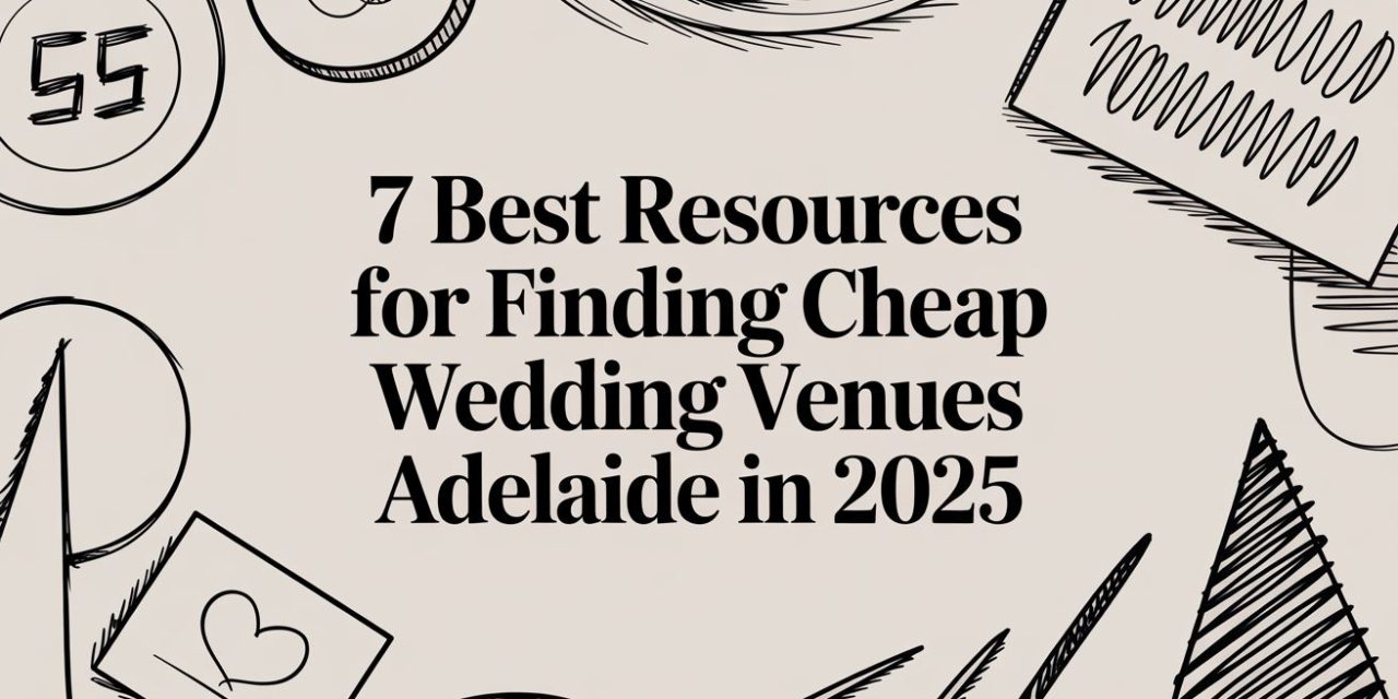 https://adelaideweddingvenues.com/new/wp-content/uploads/2025/12/cheap-wedding-venues-adelaide-wedding-guide-1280x640.jpg